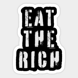 Eat The Rich Sticker